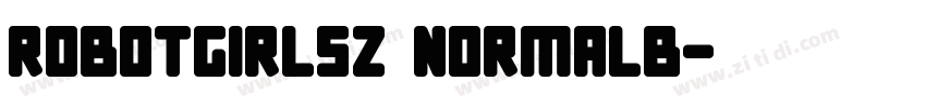 RobotGirlsZ NormalB字体转换